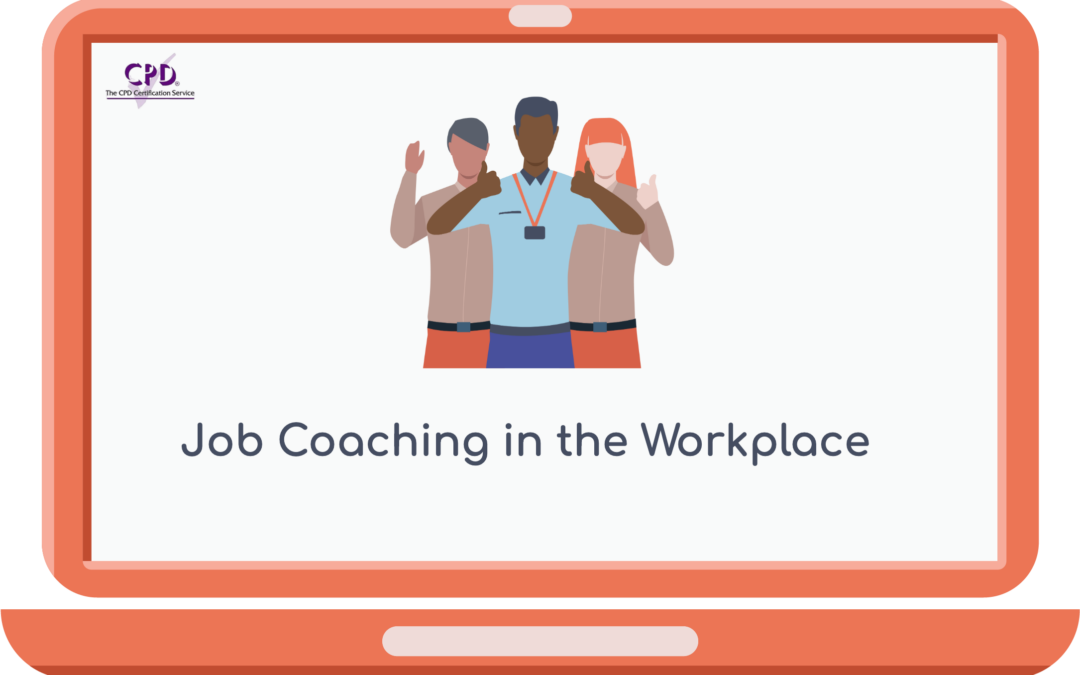 Job Coaching In the Workplace